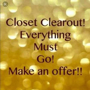 CLOSET CLEAR OUT!!!